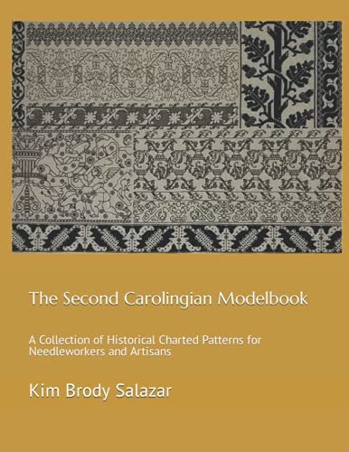 The Second Carolingian Modelbook by Kim Brody Salazar - SIGNED - Kit with Naturally Dyed Silk and Linen Cloth! 
